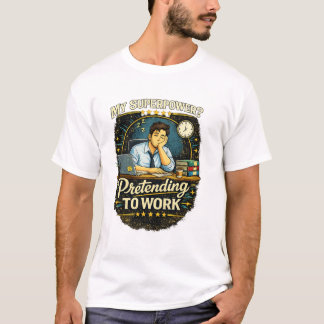 T-shirt Citation de travail drôle – Mon superpouvoir ? Fai
