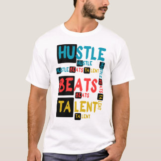 T-shirt Citation de typographie motivationnelle Hustle Bea