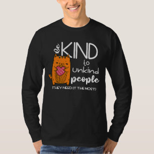 T-shirt Citation de vie Kindness Cat Kind Cute