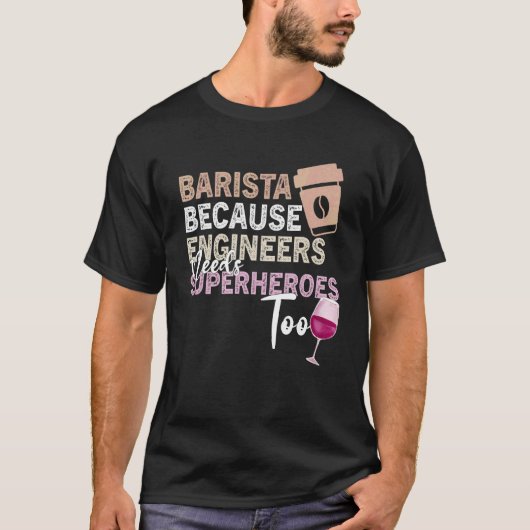T-shirt Citation de vin de café Barista Cool Coffee Wine 1 (Devant)