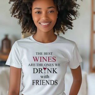 T-shirt citation de vin drôle pour les amis