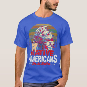 T-shirt Citation des Amérindiens d'Amérique