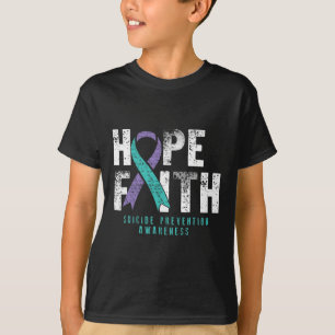 T-shirt Citation désespérée Faith Hope Suicide Prevention