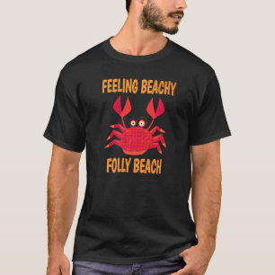 T-shirt Citation d'été pour vacances à Folly Beach