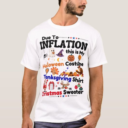 T-shirt Citation d'Humour à cause de l'inflation Halloween (Devant)