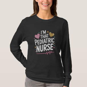 T-shirt Citation d'infirmière pédiatrique pour les enfants