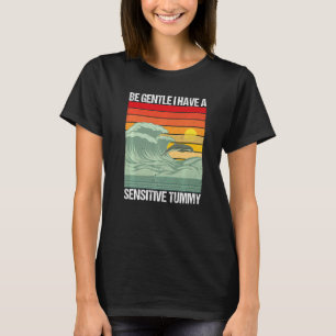 T-shirt Citation Dit Retro Be Gentle J'Ai Un Tu Sensitif