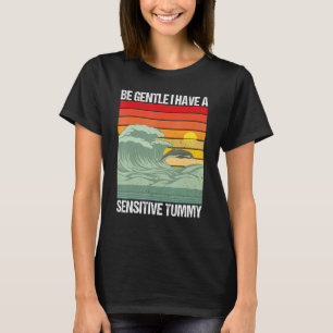 T-shirt Citation Dit Retro Be Gentle J'Ai Un Tu Sensitif