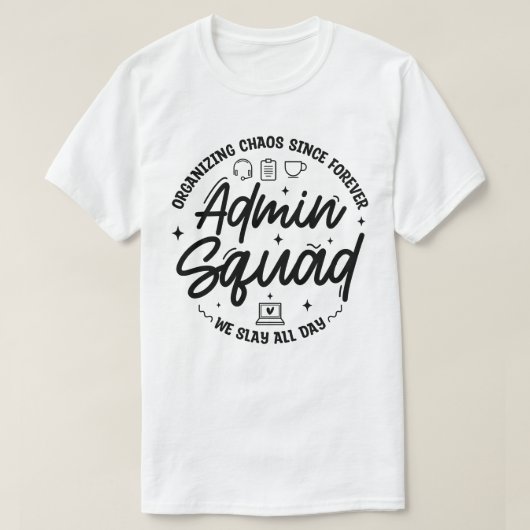 T-shirt Citation drôle d'administrateur de l'organisation (Design devant)