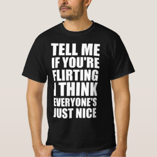 T-shirt Citation drôle d'amour délirant