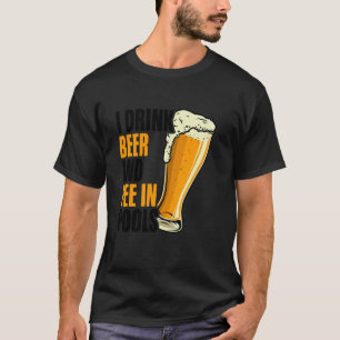 T-shirt Citation drôle de bière pipi natation Embarrassant
