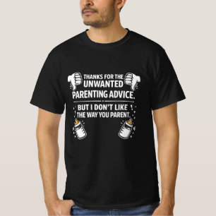 T-shirt Citation drôle de conseils de parentalité non soll