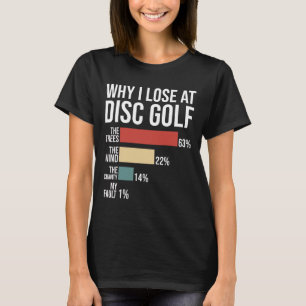 T-shirt Citation drôle de disc golf Frisbee Lanceurs Disc 