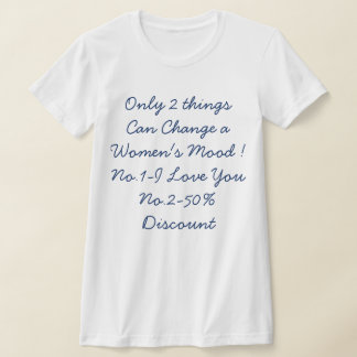 T-Shirt Citation Drôle de Femme