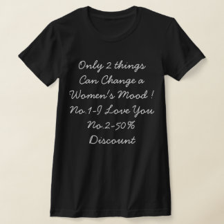 T-Shirt Citation Drôle de Femme