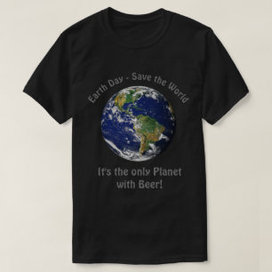 T-shirt Citation drôle de jour de la terre - sauvez le