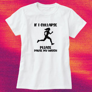 T-shirt Citation drôle de la vie d'un coureur