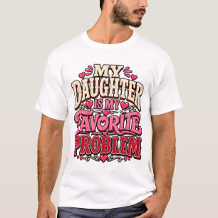 T-shirt Citation drôle de maman fille