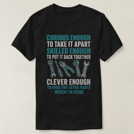 T-shirt Citation drôle de mécanicien (Design devant)