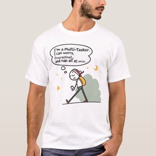 T-shirt Citation drôle de multitâcheur – S'inquiéter, Reme (Devant)