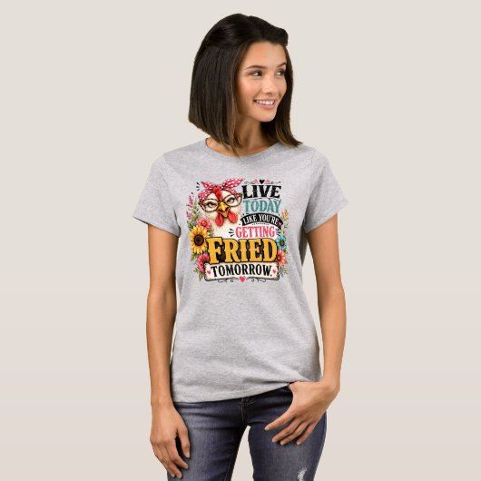 T-shirt Citation drôle de poulet (Devant entier)