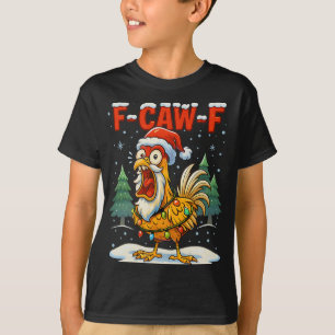 T-shirt Citation drôle de poulet F-caw-f drôle de coq