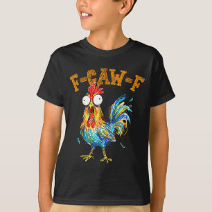 T-shirt Citation drôle de poulet humour F-caw-f Coq Meme
