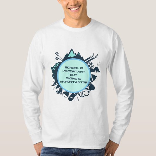 T-shirt Citation drôle de ski (Devant)