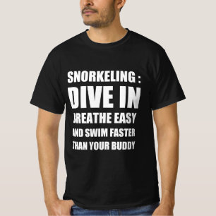 T-shirt Citation drôle de snorkeling