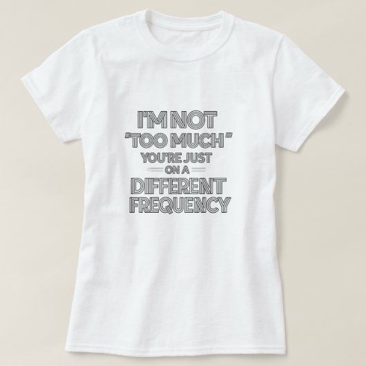 T-shirt citation drôle et sarcastique – Minimalist (Design devant)