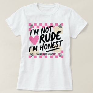 T-shirt Citation drôle et sarcastique rose Je ne suis pas
