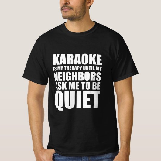 T-shirt Citation drôle Karaoke (Devant)