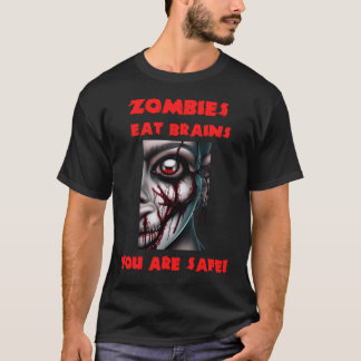 T-shirt Citation drôle Les zombies mangent des cerveaux