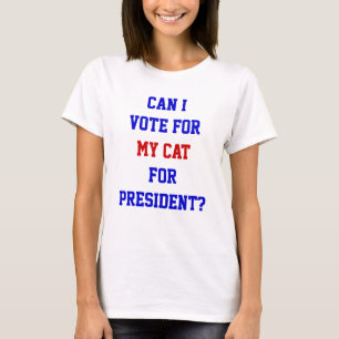 T-shirt Citation drôle pour le vote politique de mon chat