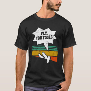 T-shirt Citation drôle rétro de vol Vous les imbéciles Vin