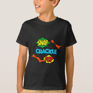 T-shirt Citation drôle rétro Snap Crackle P Relax Meme Jeu