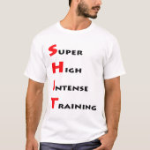 T-shirt Citation drôle Super High Intense Formation Unisex (Devant)