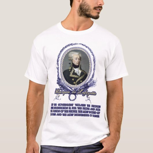 T-shirt Citation du marquis De Lafayette sur (Devant)
