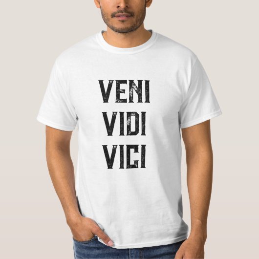 T-shirt Citation du Modèle Veni Vidi Vici Julius Caesar Me (Devant)