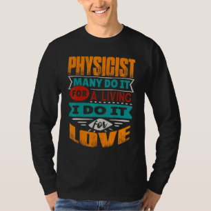 T-shirt Citation Du Physicien Je Suis Echocardiographe Pou