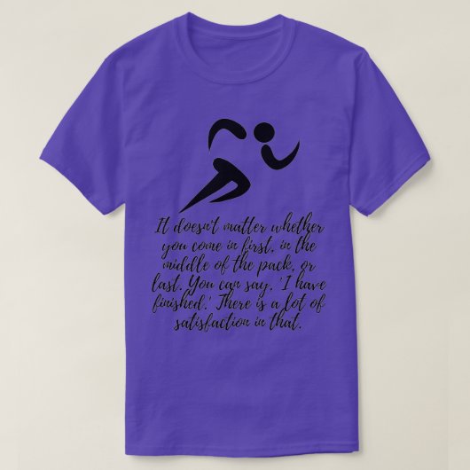 T-shirt Citation en cours Vous pouvez dire que j'ai termin (Design devant)