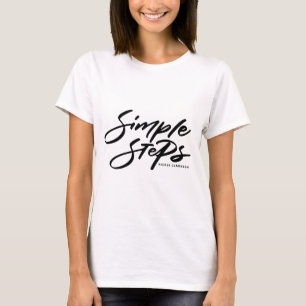 T-shirt Citation Étapes Simples Calligraphie Moderne