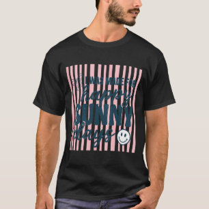 T-shirt Citation féminine été heureux positive esthétique