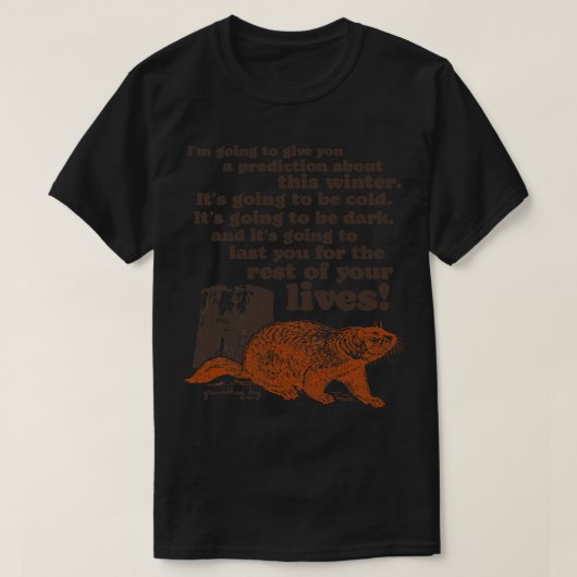 T-shirt Citation froide et noire du jour de la marmotte (Design devant)