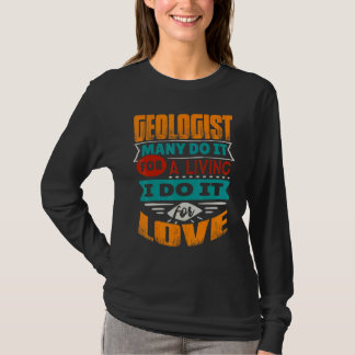 T-shirt Citation Géologue Je Suis Echocardiographe Pour L'