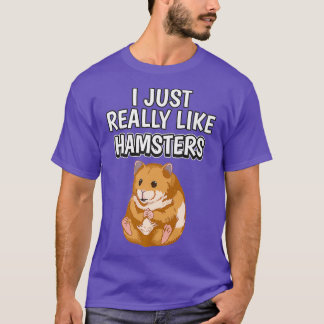 T-shirt Citation Hammy J'Aime Vraiment Les Vêtements Hamst