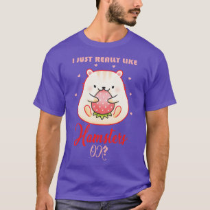 T-shirt Citation Hamster Amateurs d'animaux de compagnie H