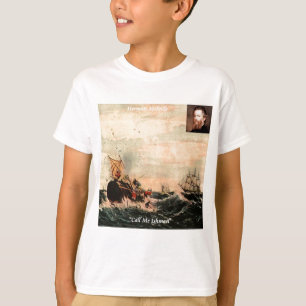 T-shirt Citation Herman Melville Appelez-Moi Ishmael
