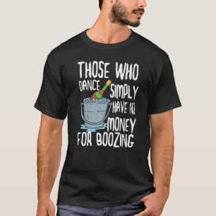 T-shirt Citation humoristique de boisson alcoolisée bière