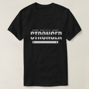 T-shirt Citation Inspirante Qui M'a Rendue Plus Forte